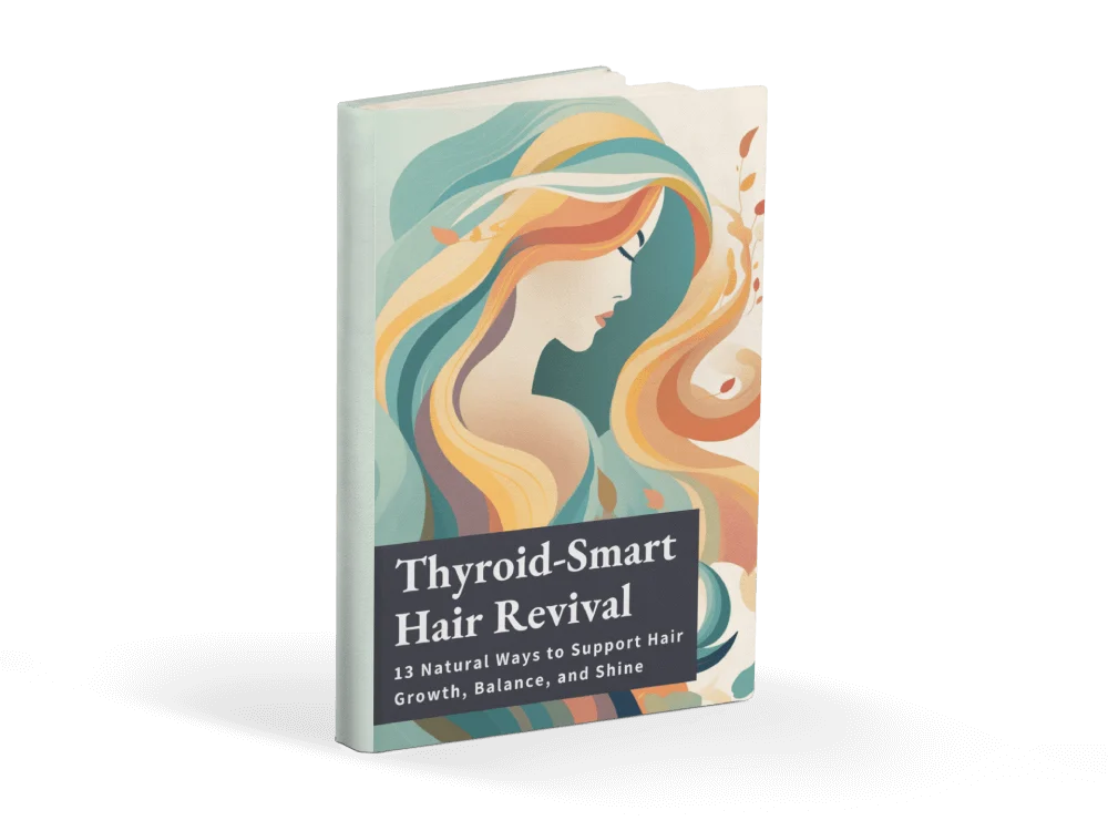 Bonus 1 : Thyroid-Smart Hair Revival